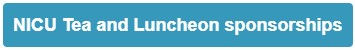 NICU Tea and Luncheon sponsorships button