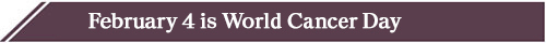 Philanthropy in Action - February 2026 - World Cancer Day banner